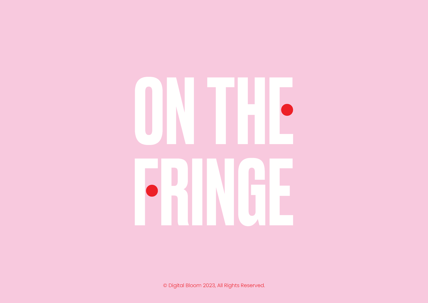 On The Fringe